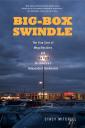 Big Box Swindle